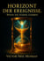Horizont der Ereignisse: Wenn die Sterne sterben - Event Horizon, #2