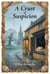 A Crust of Suspicion - Death & Sourdough, #1