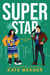 Superstar (Rookie Rebels) - Rookie Rebels, #8