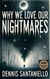 Why We Love Our Nightmares - Dennis At The Movies, #3