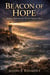 Beacon of Hope -Shining Christ into the World’s Darkest Places