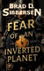 Fear of an Inverted Planet
