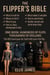 The Flippers Bible