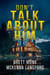 Don't Talk About Him