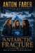 Antarctic Fracture - THE TIPPING POINT CHRONICLES, #10