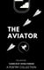 The Aviator [A Poetry Collection] - The Jazzy Hummingbird Project