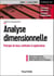 Analyse dimensionnelle - Théorie et applications