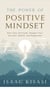 The Power of Positive Mindset
