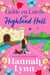 Liefde en Lairds op Highland Hall - Highland Hall-serie, #3