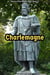 Charlemagne - Voices of the Middle Ages, #3