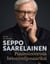 Seppo Saarelainen Puuinsinööristä betonimiljonääriksi