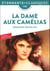 La Dame aux Camélias