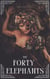 The Forty Elephants