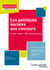 Les politiques sociales aux concours - Santé - Emploi - Défi démographique