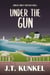 Under the Gun - Cordelia Corbett Mysteries, #6