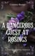A Dangerous Guest at Rosings: A Pride and Prejudice Variation