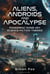 Aliens, Androids and Apocalypse