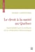 Le droit à la santé au Québec - Justiciabilité par la méthode de la vérification démocratique