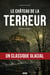 Le Château de la Terreur - Un Sommet du Suspense Psychologique qui Plonge le Lecteur dans une Traque Implacable au Sein d'un Labyrinthe de Couloirs Obscurs