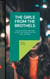 The Girls from the Brothels - Child Slavery and the Global Sex Market in the 21st Century
