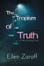 The Tropism of Truth
