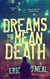 Dreams That Mean Death
