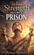 When Strength Became A Prison