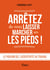 Arrêtez de vous laisser marcher sur les pieds ! - Le pouvoir de l’assertivité au travail