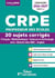 CRPE 2026-2027 - L3 - 20 sujets corrigés - Épreuves d'admissibilité - Français et Mathématiques - Histoire-Géo-EMC, Sciences et techno, Anglais, Arts