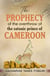 The Prophecy of The Overthrow of The Satanic Prince of Cameroon - Off-Series, #9