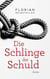 Die Schlinge der Schuld - Ein Wienkrimi (Der zweite Fall von Voigt & Novak)
