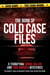 The Book of Cold Case Files: 5 Terrifying Serial Killer and True Murder Mysteries - An Insider’s Look at Systemic Failure from Around the Globe - True Murder Stories: Unsolved, #1