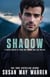 Shadow - Heroes of Renegade, #7