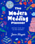 The Modern Wedding Planner - Design Your Day on Any Budget
