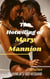 The Hotwifing of Mary Mannion: To Humiliate Her Husband