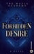 Forbidden Desire - The Mafia Academy #3