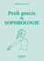 Petit précis de sophrologie