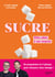Sucre - Dites adieu à son emprise - Un programme en 4 phases pour retrouver votre énergie !