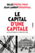 Le Capital d'une capitale - 200 ans de richesses et d'inégalités à Paris