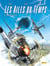Les Ailes du temps - Tome 3 - Le temps des Warbirds