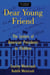 Dear Young Friend
