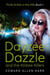 Dayzee Dazzle And The Kildare Killers - Thrills N Kills In The Hills, #1