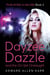 Dayzee Dazzle And The On-Set Onslaught - Thrills N Kills In The Hills, #3