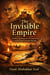 The Invisible Empire
