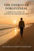 Energy Of Forgiveness