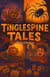 Tinglespine Tales