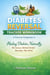 Diabetes Reversal Tracker Workbook   A Practical Companion to   Healing Diabetes Naturally:The Science Behind Herbal Remedies That Work