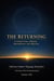The Returning: A Unified Vision of Reality, Remembrance, and Alignment - 23, #23