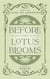 Before the Lotus Blooms - Tales of Angaride, #2