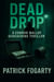 Dead Drop - Connor Malloy Geocaching Thriller Series, #3